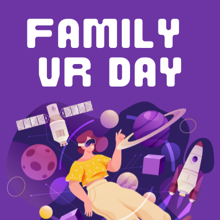 Family VR Day